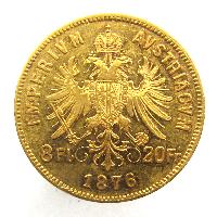 Österreich-Ungarn 8 Fl / 20 Fr 1876
